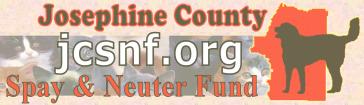 Josephine County Spay and Neuter Fund ~ Low Income Options for Pet Steriliztion